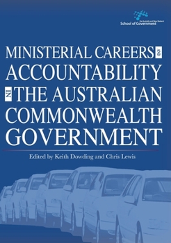 Paperback Ministerial Careers and Accountability in the Australian Commonwealth Government Book