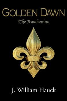 Paperback Golden Dawn: The Awakening Book