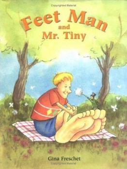 Hardcover Feet Man and Mr. Tiny Book