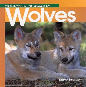 Paperback Welcome to the World of Wolves Book