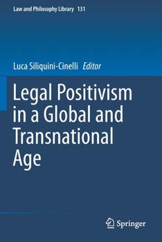 Paperback Legal Positivism in a Global and Transnational Age Book
