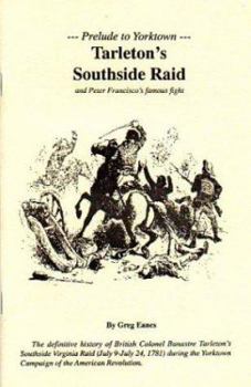 Paperback Prelude to Yorktown: Tarleton's Southside Raid Book