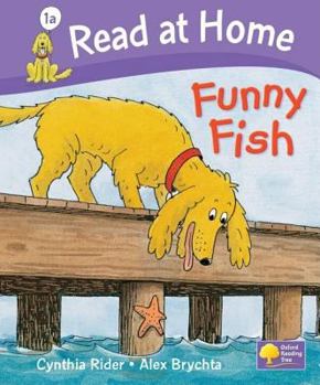 Hardcover Funny Fish. Cynthia Rider, Alex Brychta Book