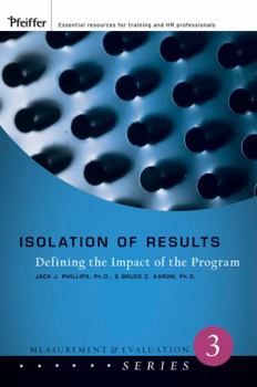 Paperback Isolation of Results: Defining the Impact of the Program Book