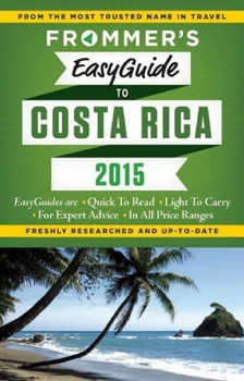 Paperback Frommer's Easyguide to Costa Rica 2015 Book