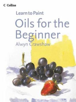 Paperback Oils for the Beginner Book
