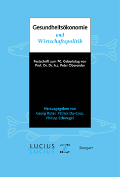 Hardcover Gesundheitsökonomie und Wirtschaftspolitik [German] Book
