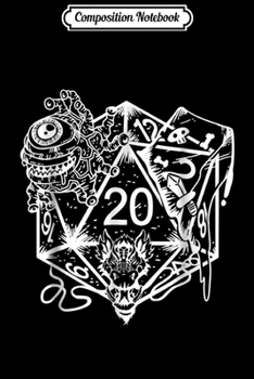Composition Notebook: Role Playing Dungeons Gif Dice Art D20 RPG Fantasy Journal/Notebook Blank Lined Ruled 6x9 100 Pages