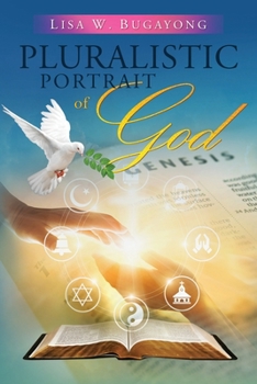 Paperback Pluralistic Portrait of God [Large Print] Book