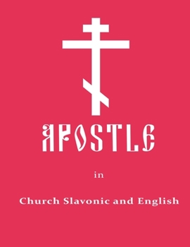 Paperback Apostle in Church Slavonic and English Book