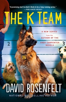 The K Team - Book #1 of the K Team
