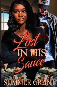 Paperback Lost In His Sauce Book