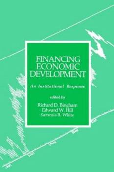 Paperback Financing Economic Development: An Institutional Response Book