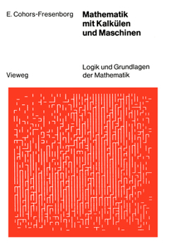Mathematik Mit Kalkulen Und Maschinen