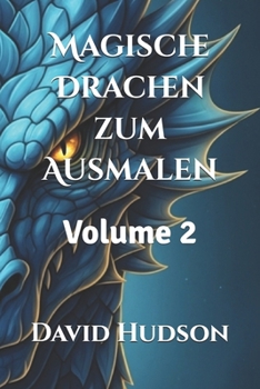 Paperback Magische Drachen zum Ausmalen: Volume 2 [German] Book