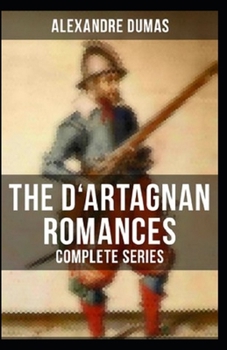 Paperback The Vicomte of Bragelonne(D'Artagnan Romances #3) Illustrated Book