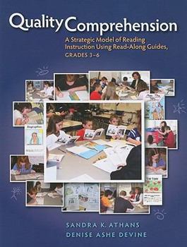 Paperback Quality Comprehension: A Strategic Model of Reading Instruction Using Read-Along Guides, Grades 3-6 Book