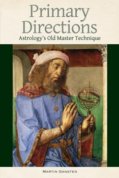 Paperback Primary Directions: Astrology's Old Master Technique Book