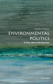 Paperback Environmental Politics: A Very Short Introduction Book