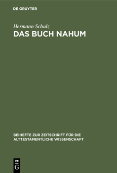 Hardcover Das Buch Nahum: Eine Redaktionskritische Untersuchung [German] Book