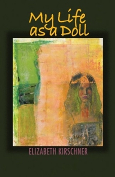 Paperback My Life as a Doll Book