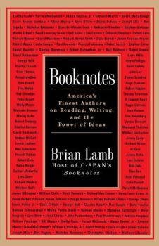 Paperback Booknotes: America's Finest Authors on Reading, Writing, and the Power of Ideas Book