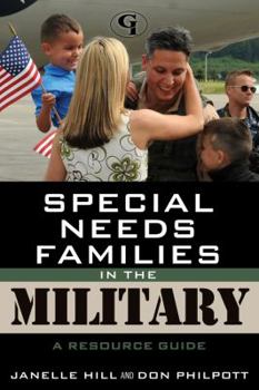 Paperback Special Needs Families in the Military: A Resource Guide Book