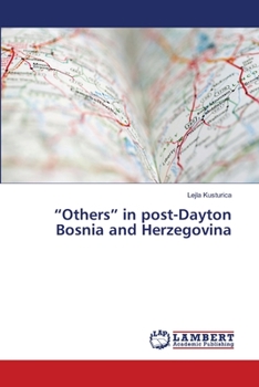 Paperback "Others" in post-Dayton Bosnia and Herzegovina Book