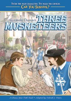Paperback Can You Survive: Three Musketeers: A Choose Your Path Book