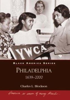 Paperback Philadelphia: 1639-2000 (PA) (Black America) Book