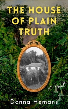Paperback The House of Plain Truth Book