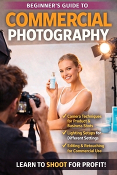 Paperback Beginners_Guide_to_Commercial_Photography Book