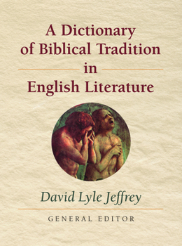 Paperback A Dictionary of Biblical Tradition in English Literature Book