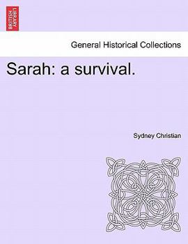 Sarah, A Survival: A Novel