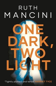 Paperback One Dark, Two Light Book