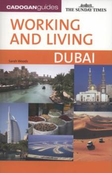Paperback Working and Living: Dubai Book