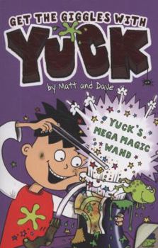 Paperback Yuck's Mega Magic Wand Book