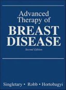 Hardcover Advanced Therapy of Breast Disease [With CDROM] Book