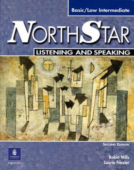 Paperback NorthStar Listening and Speaking: Basic/Low Intermediate [With 2 CDs] Book