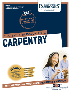Paperback Carpentry (Oce-10): Passbooks Study Guide Volume 10 Book
