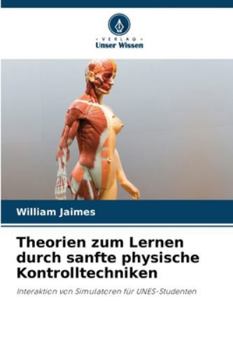 Paperback Theorien zum Lernen durch sanfte physische Kontrolltechniken [German] Book