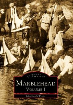 Paperback Marblehead: Volume I Book