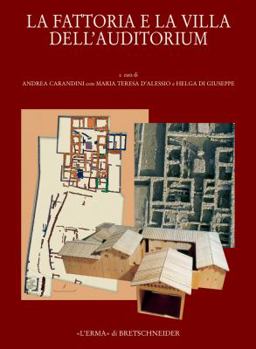 Hardcover La Fattoria E Villa Dell Auditorium Nel Quartiere Flaminio Di Roma [Italian] Book