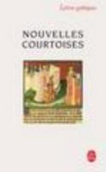 Paperback Nouvelles Courtoises [French] Book