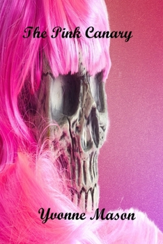 Paperback The Pink Canary Book