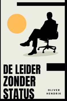 Paperback De leider zonder status [Dutch] Book