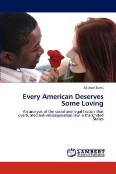 Paperback Every American Deserves Some Loving Book