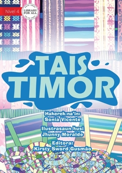 Paperback Timor Tais - Tais Timor [Tetum] Book