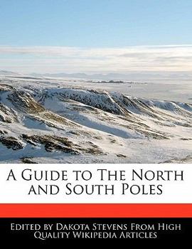 Paperback A Guide to the North and South Poles Book