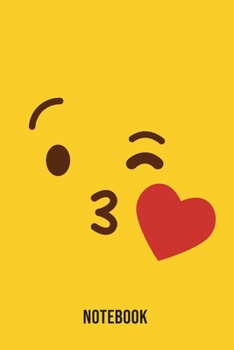 Notebook: Kiss Emoji Emoticons Notebook,: Emoticons Notebook For Kids, social media emoticons Journal, Emoticon Face Themed Birthday, Emoji Journal, ... Emoji Stuff, 120 Pages, 6x9, Matte Cover.